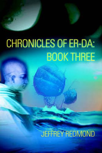 Cover image for Chronicles of Er-Da: Book Three