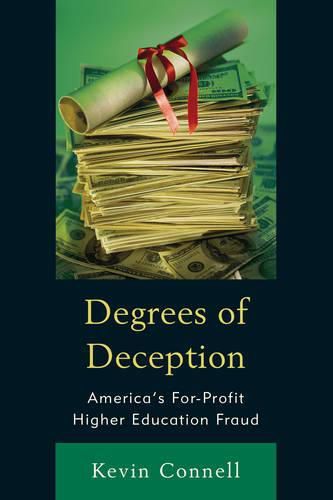 Cover image for Degrees of Deception: America's For-Profit Higher Education Fraud