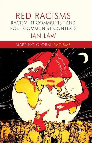 Cover image for Red Racisms: Racism in Communist and Post-Communist Contexts