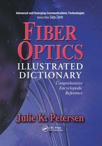 Cover image for Fiber Optics Illustrated Dictionary