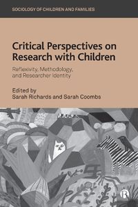 Cover image for Critical Perspectives on Research with Children