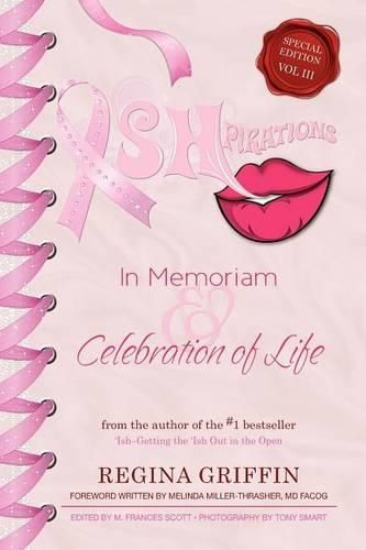 Ishpirations: In Memoriam and Celebration of Life