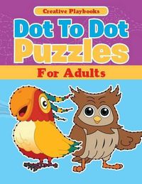 Cover image for Dot to Dot Puzzles for Adults