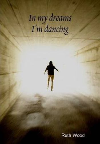 Cover image for In My Dreams I'm Dancing