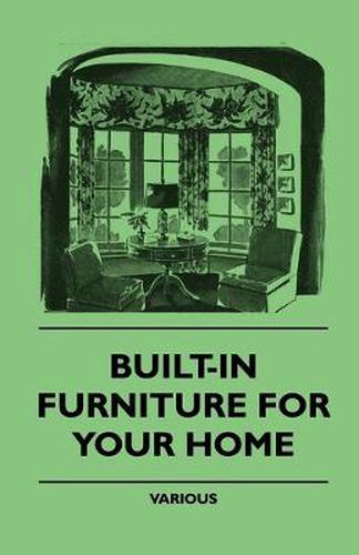 Cover image for Built-In Furniture For Your Home