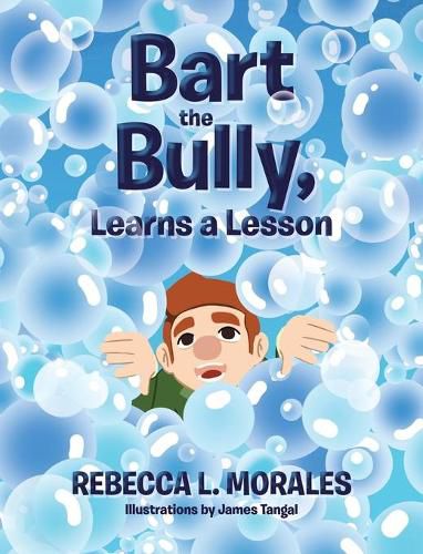 Cover image for Bart the Bully, Learns a Lesson