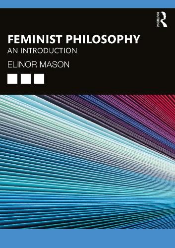 Cover image for Feminist Philosophy: An Introduction