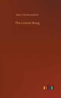 Cover image for The Lowest Rung