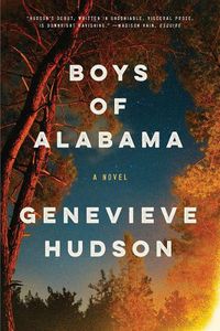Cover image for Boys of Alabama: A Novel