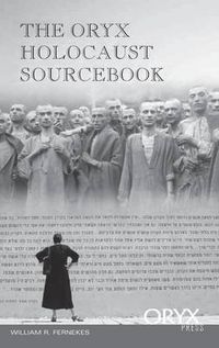 Cover image for The Oryx Holocaust Sourcebook