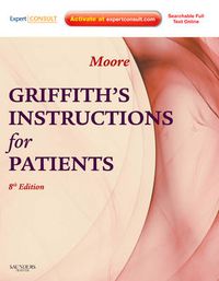 Cover image for Griffith's Instructions for Patients: Expert Consult - Online and Print