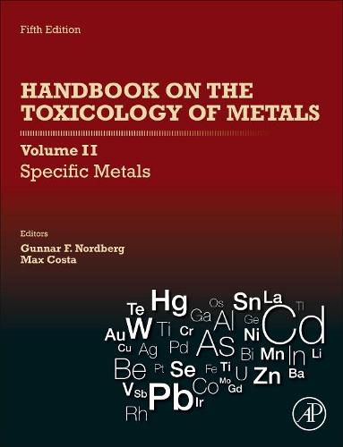 Cover image for Handbook on the Toxicology of Metals: Volume II: Specific Metals