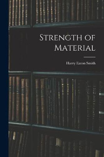 Cover image for Strength of Material