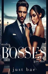 Cover image for Mafia Bosses Got Me