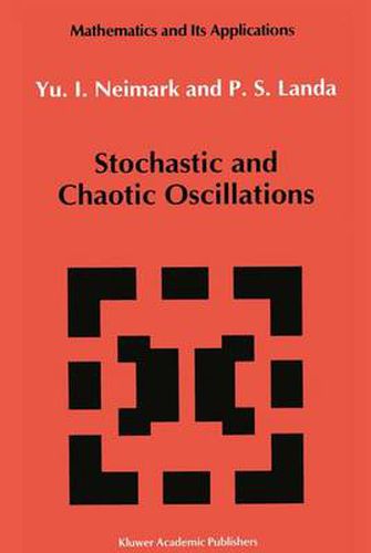 Cover image for Stochastic and Chaotic Oscillations