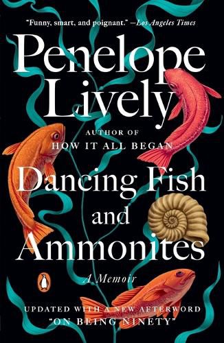 Cover image for Dancing Fish and Ammonites: A Memoir