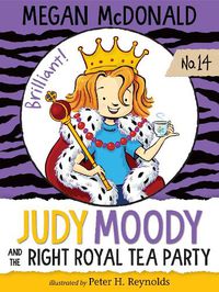 Cover image for Judy Moody and the Right Royal Tea Party