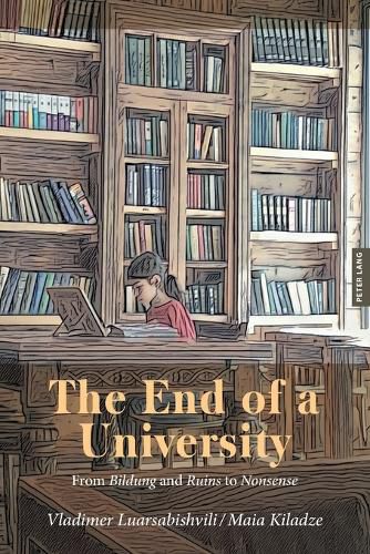The End of a University