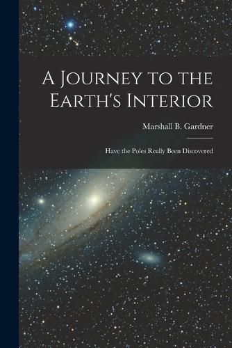 Cover image for A Journey to the Earth's Interior