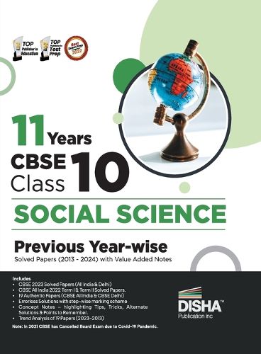 Cover image for 11 Years Cbse Class 10 Social Science Previous Year-Wise Solved Papers (2013 - 2023) with Value Added Notes Previous Year Questions Pyqs