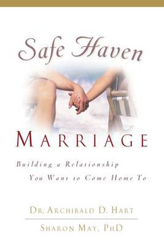 Cover image for Safe Haven Marriage: A Marriage You Can Come Home To