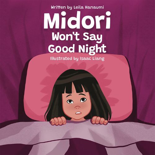 Cover image for Midori Won't Say Good Night