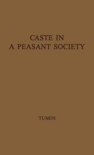 Cover image for Caste in a Peasant Society: A Case Study in the Dynamics of Caste