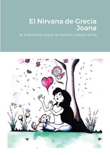 Cover image for El Nirvana de Grecia Joana