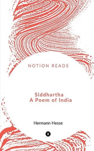 Cover image for Siddhartha A Poem of India