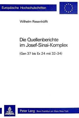 Cover image for Die Quellenberichte Im Josef-Sinai-Komplex