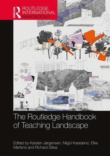 Cover image for The Routledge Handbook of Teaching Landscape