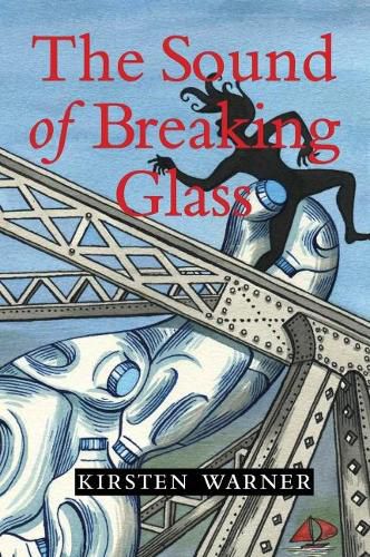 Cover image for The Sound of Breaking Glass