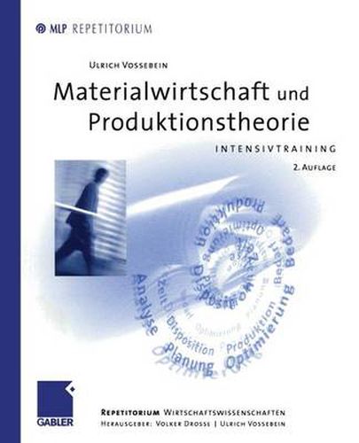 Cover image for Materialwirtschaft und Produktionstheorie: Intensivtraining