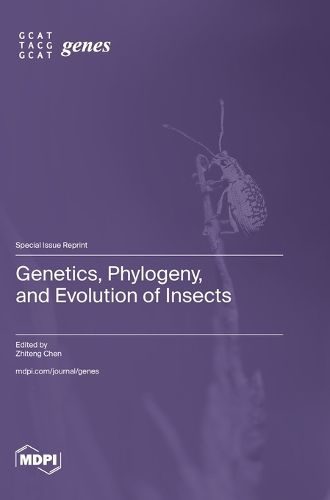 Cover image for Genetics, Phylogeny, and Evolution of Insects