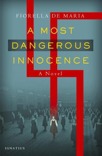 Cover image for A Most Dangerous Innocence