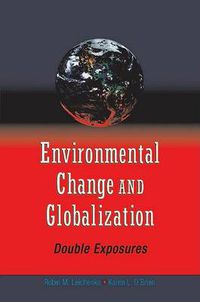 Cover image for Environmental Change and Globalization: Doubles Exposures