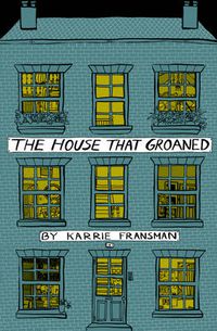 Cover image for The House that Groaned