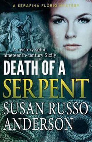 Cover image for Death of a Serpent: A Serafina Florio Mystery
