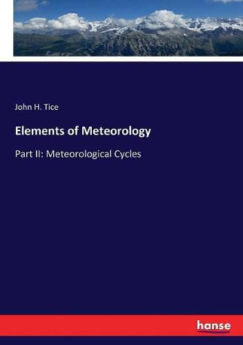 Cover image for Elements of Meteorology: Part II: Meteorological Cycles