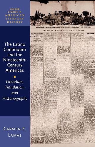 Cover image for The Latino Continuum and the Nineteenth-Century Americas