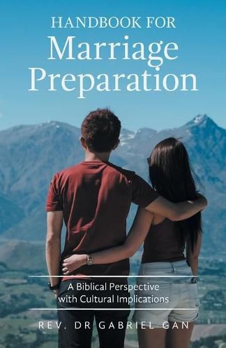 Cover image for Handbook for Marriage Preparation: A Biblical Perspective with Cultural Implications