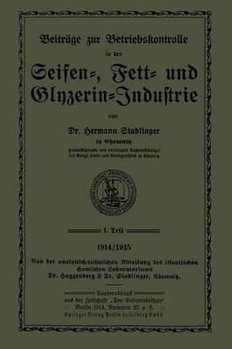 Cover image for Beitrage Zur Betriebskontrolle in Der Seifen-, Fett- Und Glyzerin-Industrie