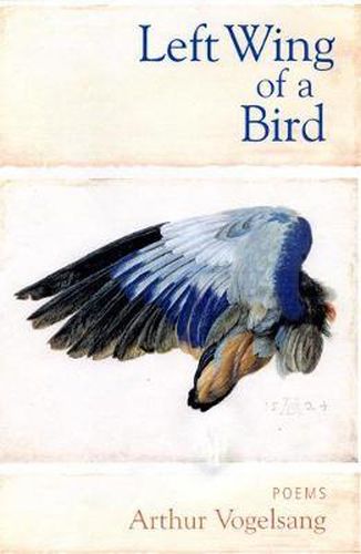 Cover image for Left Wing of a Bird: Poems