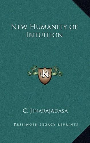 New Humanity of Intuition