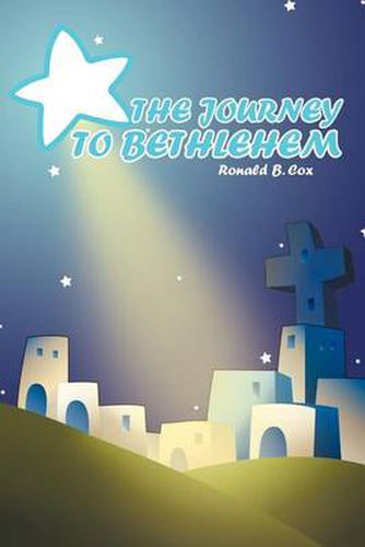 Cover image for THE Journey to Bethlehem