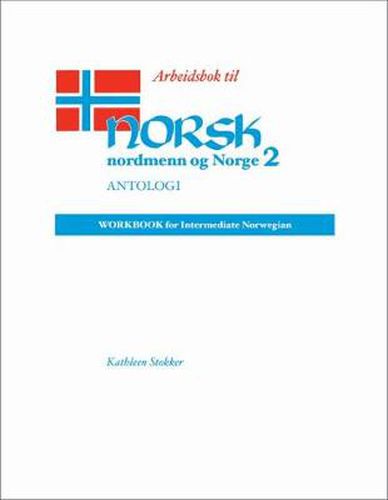 Cover image for Norsk, Nordmenn Og Norge  Arbeidsbok