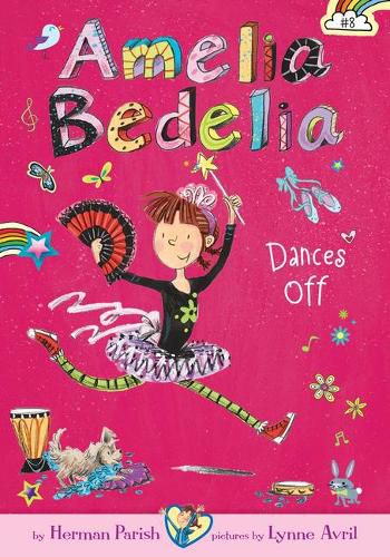 Cover image for Amelia Bedelia Dances Off: #8