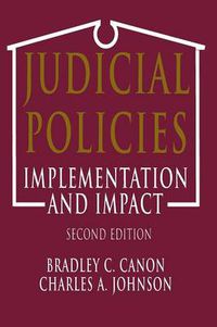 Cover image for Judicial Policies: Implementation and Impact