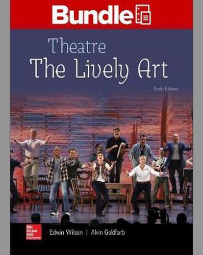 Cover image for Gen Combo Looseleaf Theatre: The Lively Art; Connect Access Card