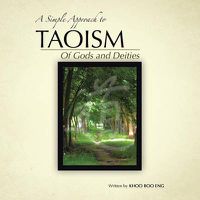 Cover image for A Simple Approach to Taoism: Of Gods and Deities